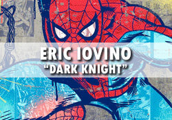 Eric Iovino "Dark Knight"